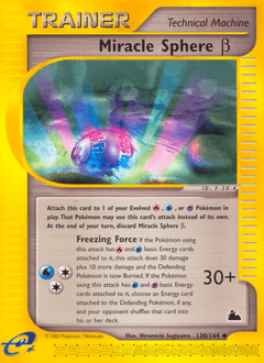 Miracle Sphere β - Normal